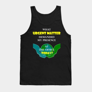 Why do you ask me to destroy our climate? Tank Top